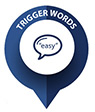 Trigger words